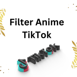 Filter Anime TikTok